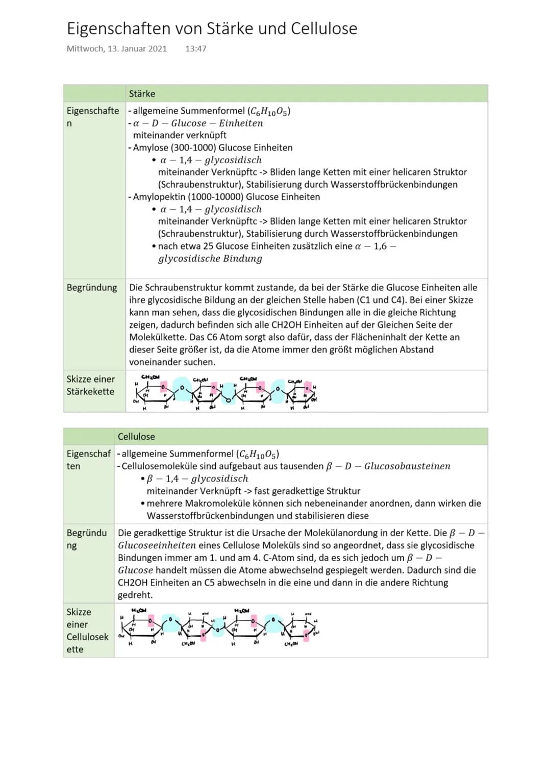 Eigenschaften von Stärke und Cellulose
Mittwoch, 13. Januar 2021
13:47
Eigenschafte - allgemeine Summenformel (C6H₁005)
-a - D- Glucose Einh