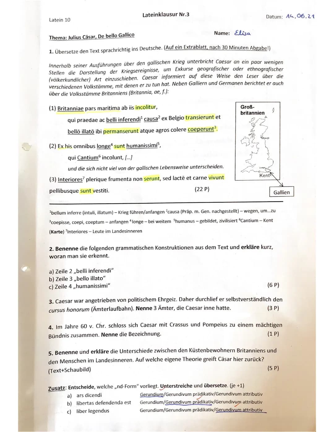 Berichtigung
@ Übersetzung
wird.
1) Die Küstengegend von Britannien wurde von denen bewohnt,
die
und, um einen Krieg zu beginnen
22.06.21
we