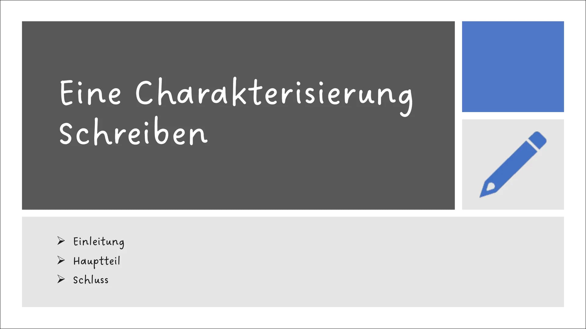 Eine Charakterisierung
Schreiben
▸ Einleitung
➤ Hauptteil
Schluss Bei einer Charakterisierung beschreibst du eine fiktive (erfundene) Figur.