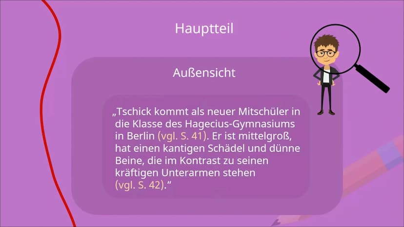 Eine Charakterisierung
Schreiben
▸ Einleitung
➤ Hauptteil
Schluss Bei einer Charakterisierung beschreibst du eine fiktive (erfundene) Figur.