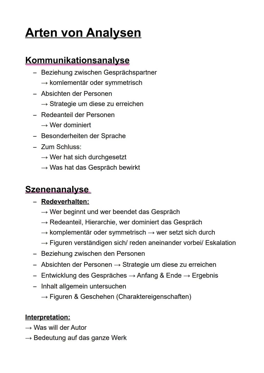 Arten von Analysen
Kommunikationsanalyse
-
Beziehung zwischen Gesprächspartner
→ komlementär oder symmetrisch
Absichten der Personen
Strateg
