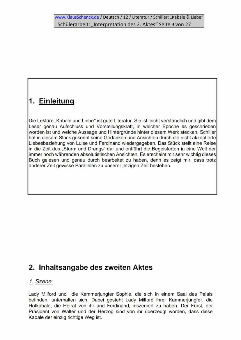 www.KlausSchenck.de / Deutsch / 12/ Literatur / Schiller: ,,Kabale & Liebe"
Schülerarbeit: ,,Interpretation des 2. Aktes" Seite 2 von 27
Inh