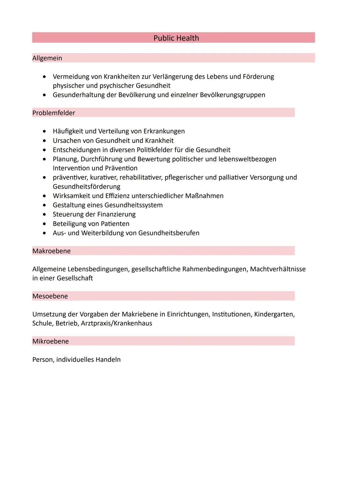 Setting:
● Grundidee, dass die Gesundheit einer Gesellschaft positiv beeinflusst werden kann,
wenn Menschen über die konkreten Rahmenbedingu