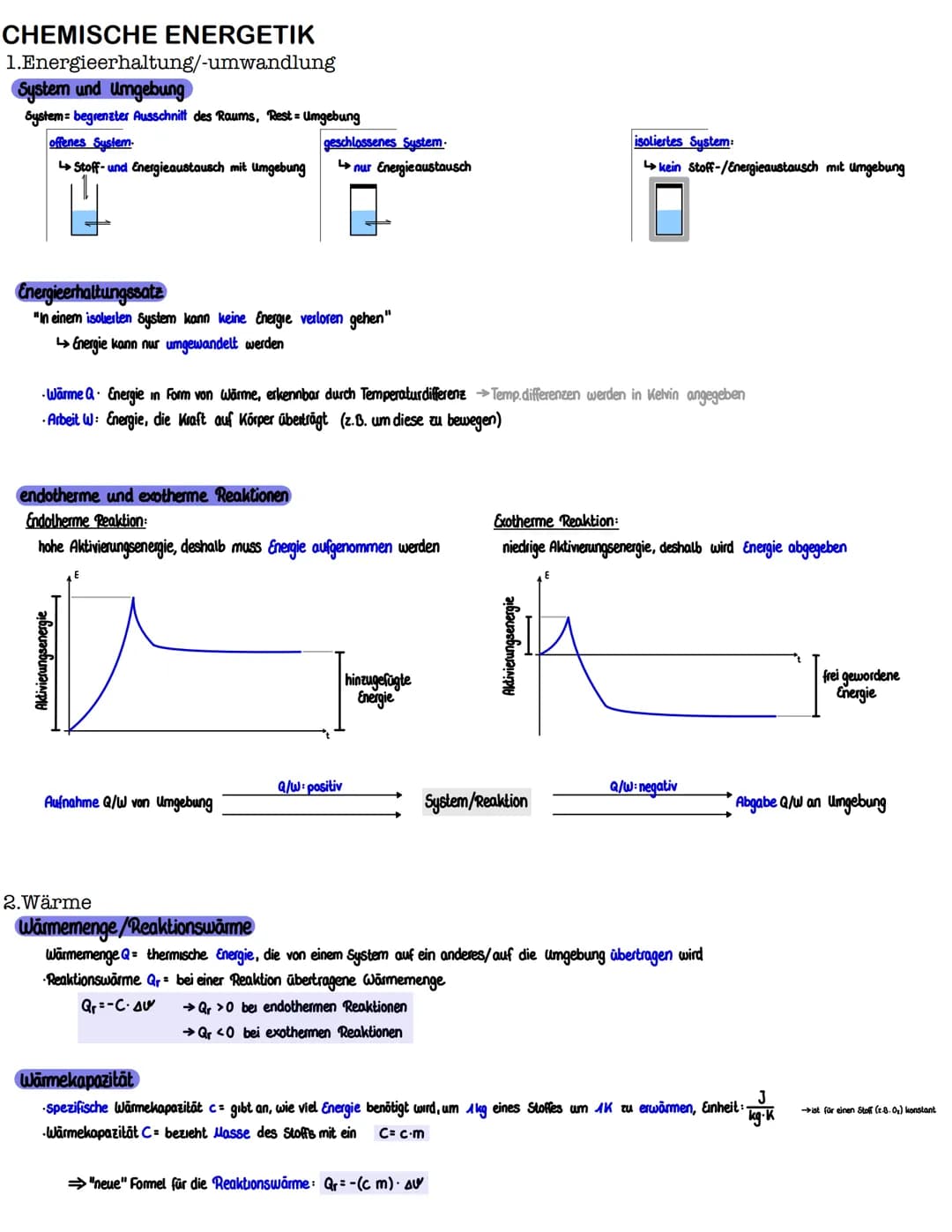 CHEMISCHE ENERGETIK
1.Energieerhaltung/-umwandlung
System und Umgebung
System- begrenzter Ausschnitt des Raums, Rest= Umgebung
offenes Syste