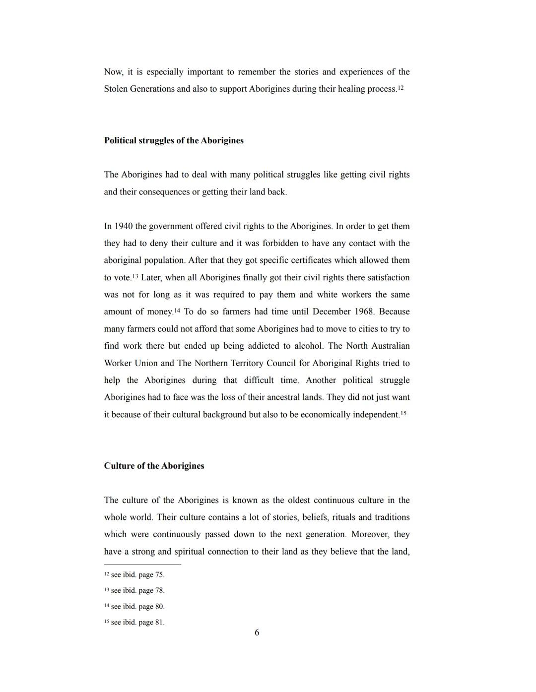 Tackling Colonial Traces -
How does Australia deal with
Colonial Remains? Table of content

1. Introduction
2. First settlements in Australi