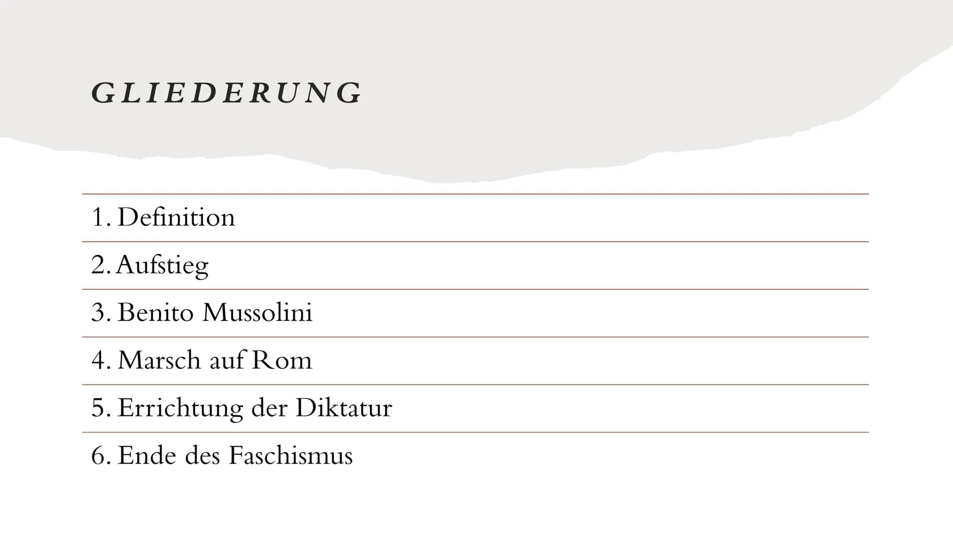 FASCHISMUS
IN ITALIEN
Marlene Pfäffle 9/2
0 GLIEDERUNG
1. Definition
2. Aufstieg
3. Benito Mussolini
4. Marsch auf Rom
5. Errichtung der Dik