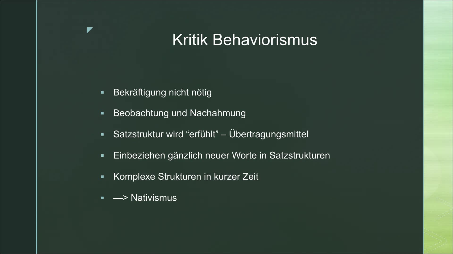 Deutsch
Spracherwerbs
modell ■
■
Stufen des Spracherwerbs
Spracherwerbsmodelle:
Behaviorismus
Kritik Behaviorismus
Nativismus
Inhaltsverzeic