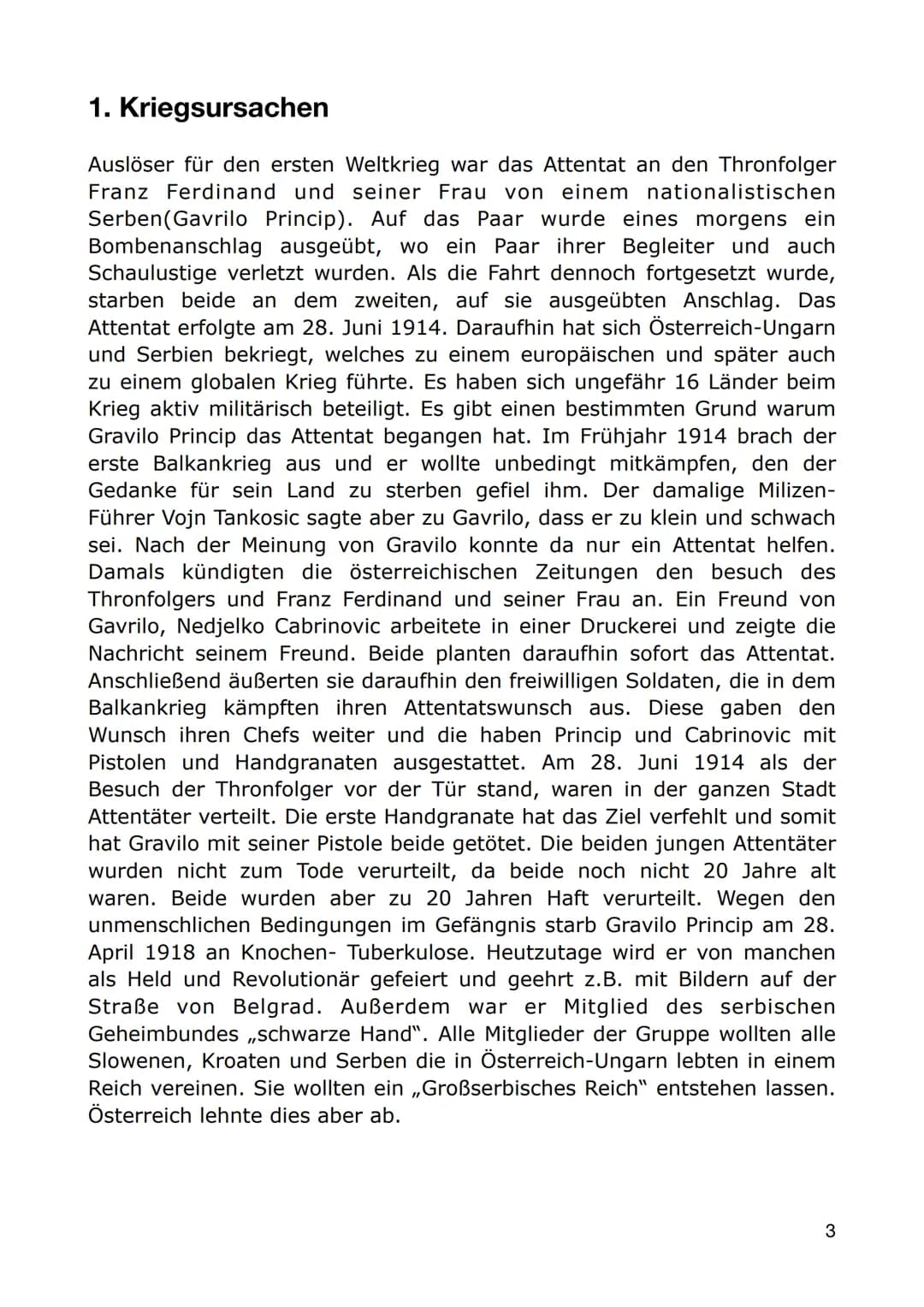 Europas Weg in den 1. Weltkrieg
1 Inhaltsverzeichnis
1. Kriegsursachen
2. Kriegsausbruch und Kriegsverlauf
3. Das Ende der Monarchie
4. Die 