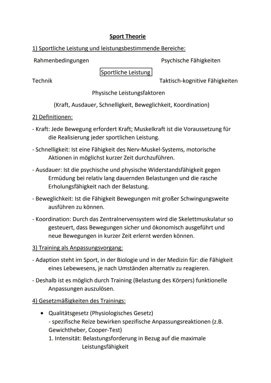 Sport Theorie
1) Sportliche Leistung und leistungsbestimmende
Rahmenbedingungen
Technik
Sportliche Leistung
Bereiche:
Psychische Fähigkeiten