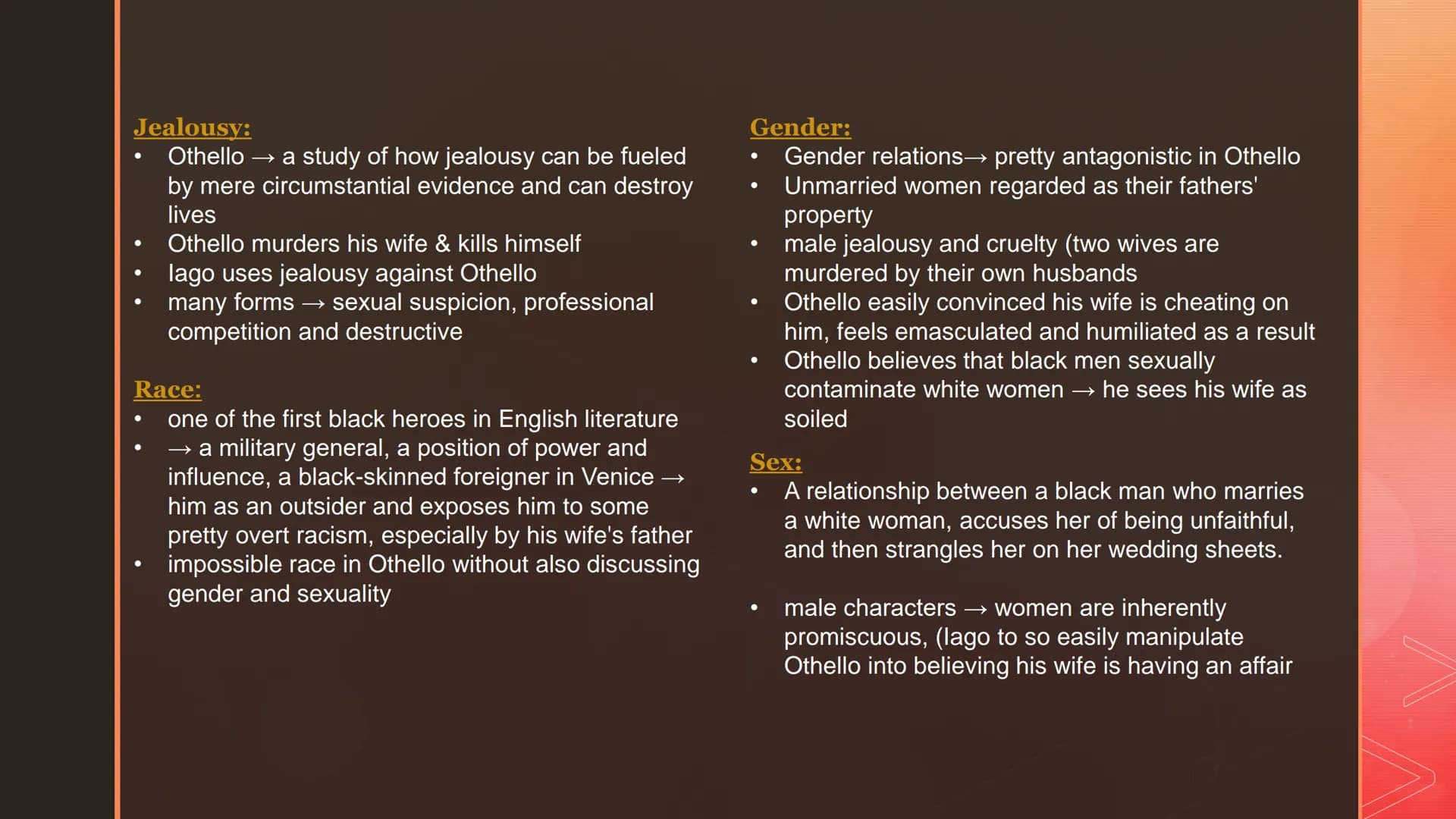 OTHELLO
Joudi
19/1
WILLIAM SHAKESPEARE
20.03.2021 '
Introductions:
Key facts
main characters
1.
2.
3. Themes
4. sources 'Key facts:
1800.
Pe