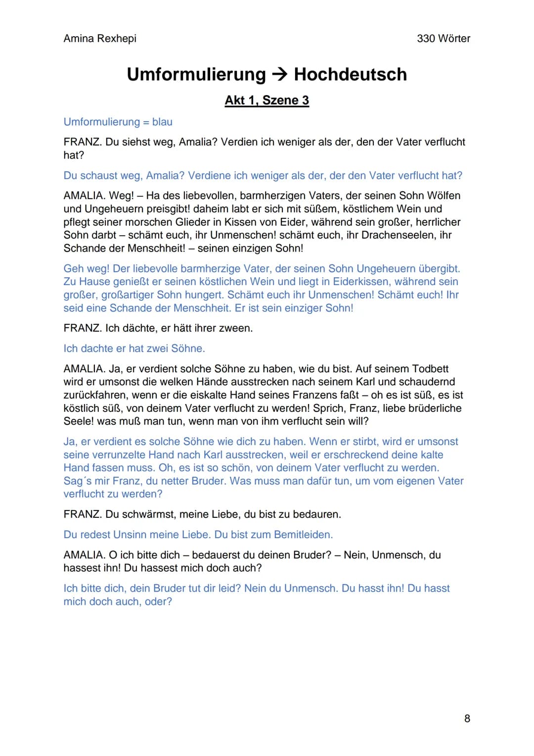 Von Friedrich Schiller
ww
NEE T
KEY
POPEV
888
DIE
RÄUBER
Vm6is
ymsls
Calamy
VIESIS
INT
1 Amina Rexhepi
Seite:
Inhaltsverzeichnis
Pflichtaufg