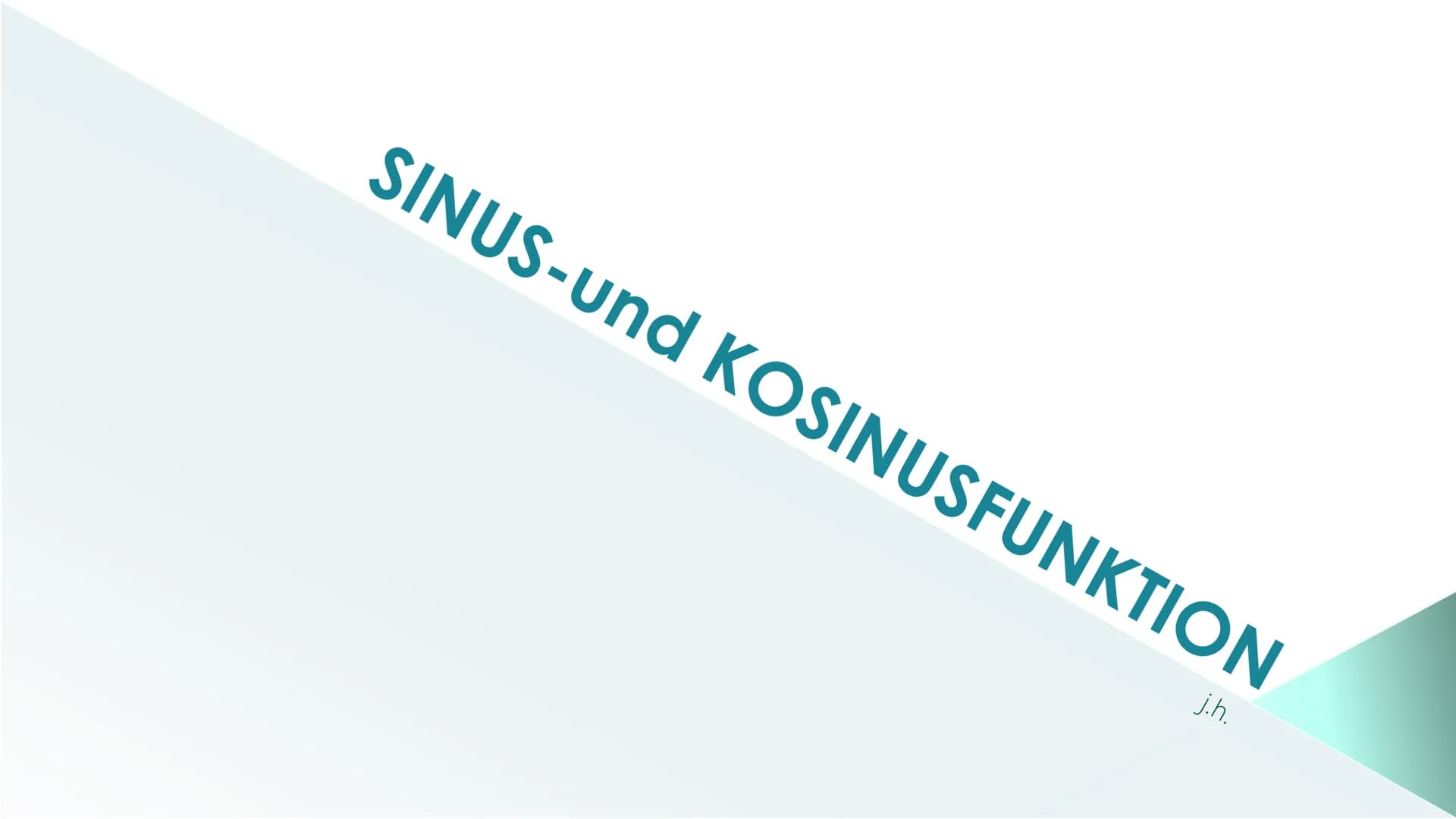 SINUS-und KOSINUSFUNKTION
j.h. Gliederung
Einführung
Eigenschaften
Parameter
Quellen Einführung Beispielaufgabe: Einheitskreis
Tim und Emma 