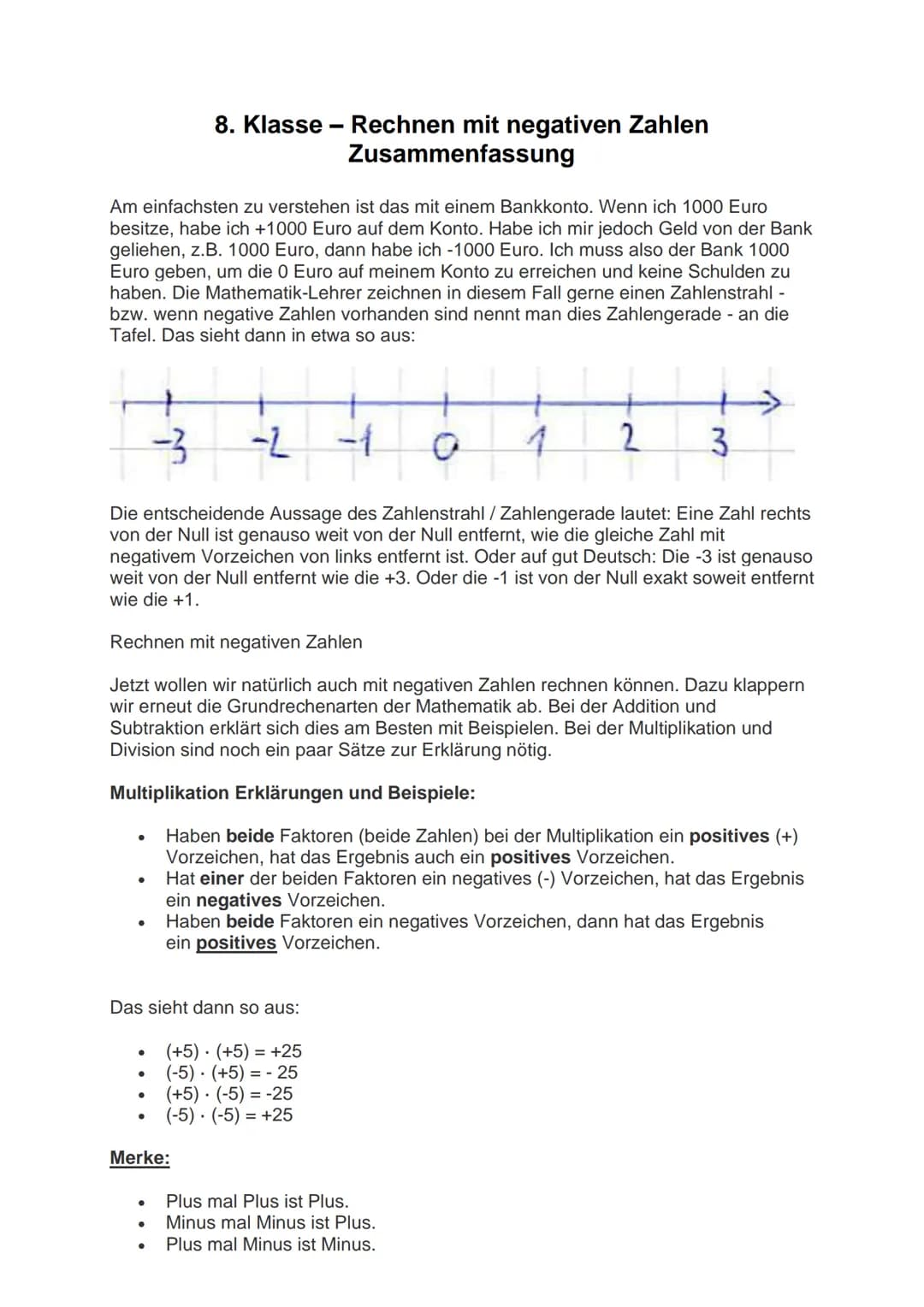Am einfachsten zu verstehen ist das mit einem Bankkonto. Wenn ich 1000 Euro
besitze, habe ich +1000 Euro auf dem Konto. Habe ich mir jedoch 