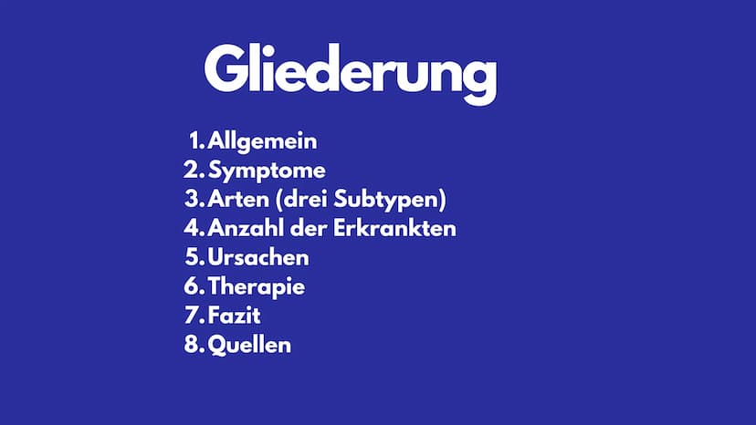 Schizophrenie
EINE HEILBARE ERKRANKUNG? Gliederung
1. Allgemein
2. Symptome
3. Arten (drei Subtypen)
4. Anzahl der Erkrankten
5. Ursachen
6.