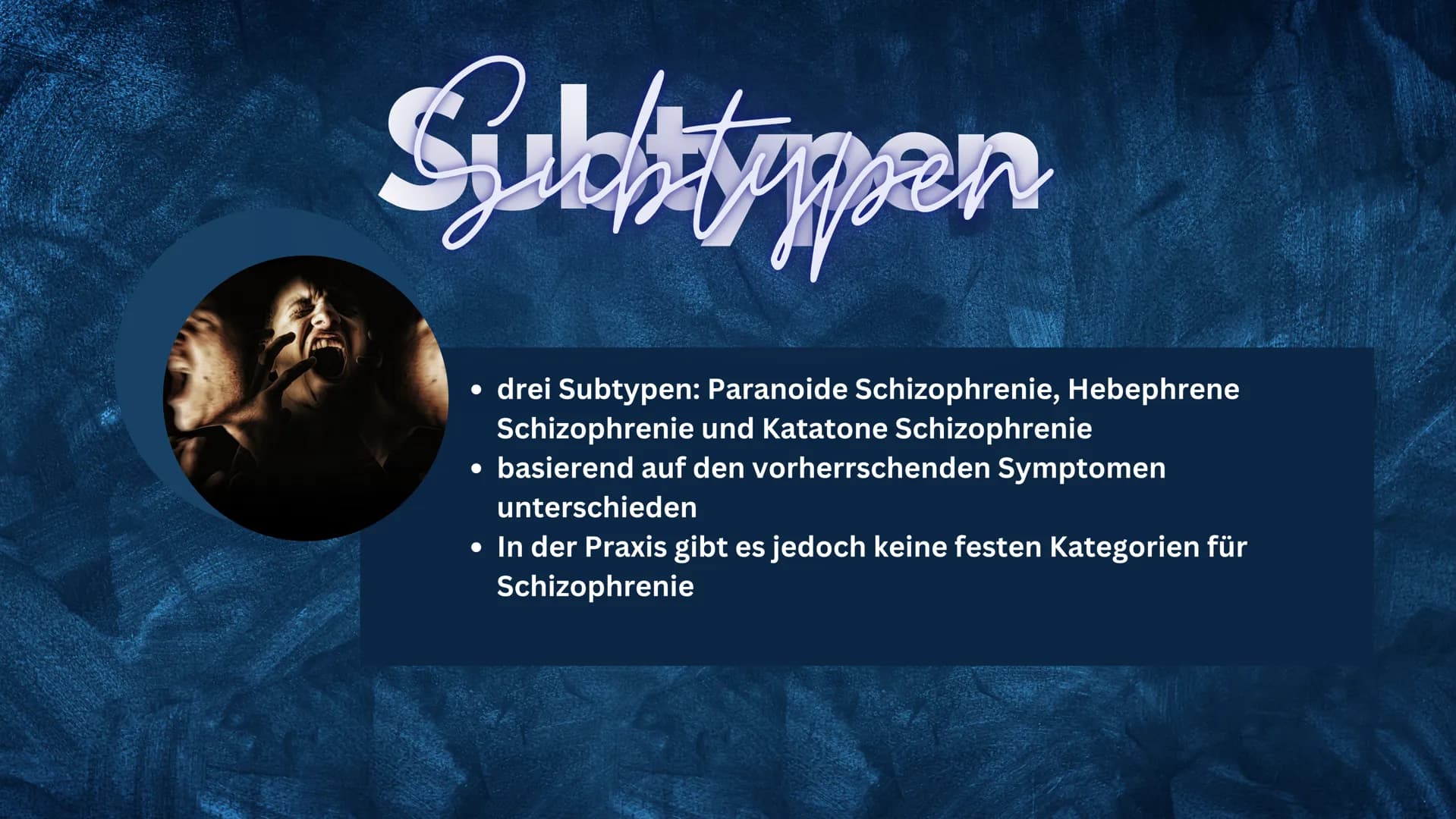 Schizophrenie
EINE HEILBARE ERKRANKUNG? Gliederung
1. Allgemein
2. Symptome
3. Arten (drei Subtypen)
4. Anzahl der Erkrankten
5. Ursachen
6.