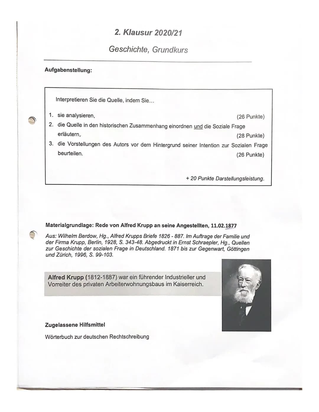 Aufgabenstellung:
2. Klausur 2020/21
Geschichte, Grundkurs
Interpretieren Sie die Quelle, indem Sie...
1. sie analysieren,
(26 Punkte)
2. di