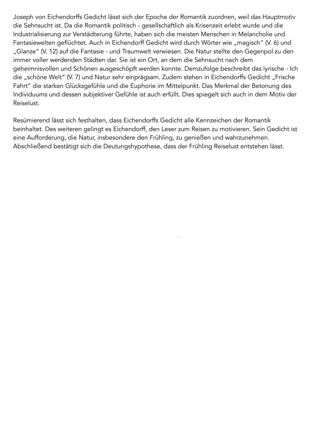 GEDICHTSANALYSE
Freche Fahrt Joseph von Exhandariffs
Das Gedicht ,,Frische Fahrt" von Joseph von Eichendorff
aus der Epoche der Romantik, er