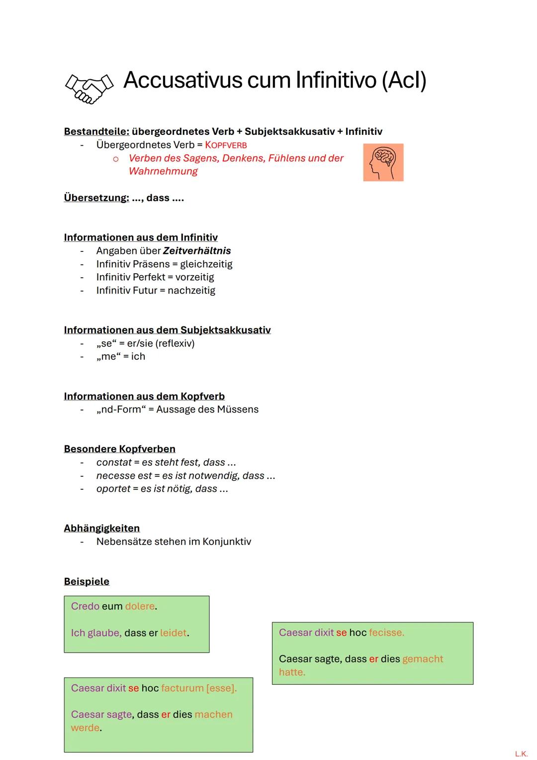 Accusativus cum Infinitivo (Acl)

Bestandteile: übergeordnetes Verb + Subjektsakkusativ + Infinitiv
- Übergeordnetes Verb = KOPFVERB
    * V