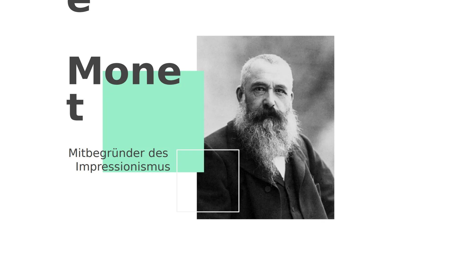 Mone
t
Mitbegründer des
Impressionismus Gliederu
ng
01
02
Biografie/ Geschichtliche
Lebenslauf
r Kontext
03
Typische
künstlerische
Merkmale
