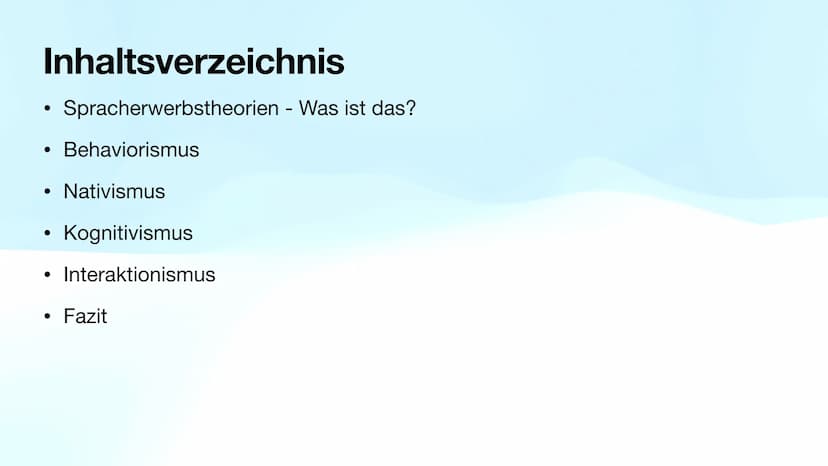 Die Spracherwerbstheorien
Behaviorismus, Nativismus, Kognitivismus, Interaktionismus
Von Lilia und Sarah Inhaltsverzeichnis
Spracherwerbsthe