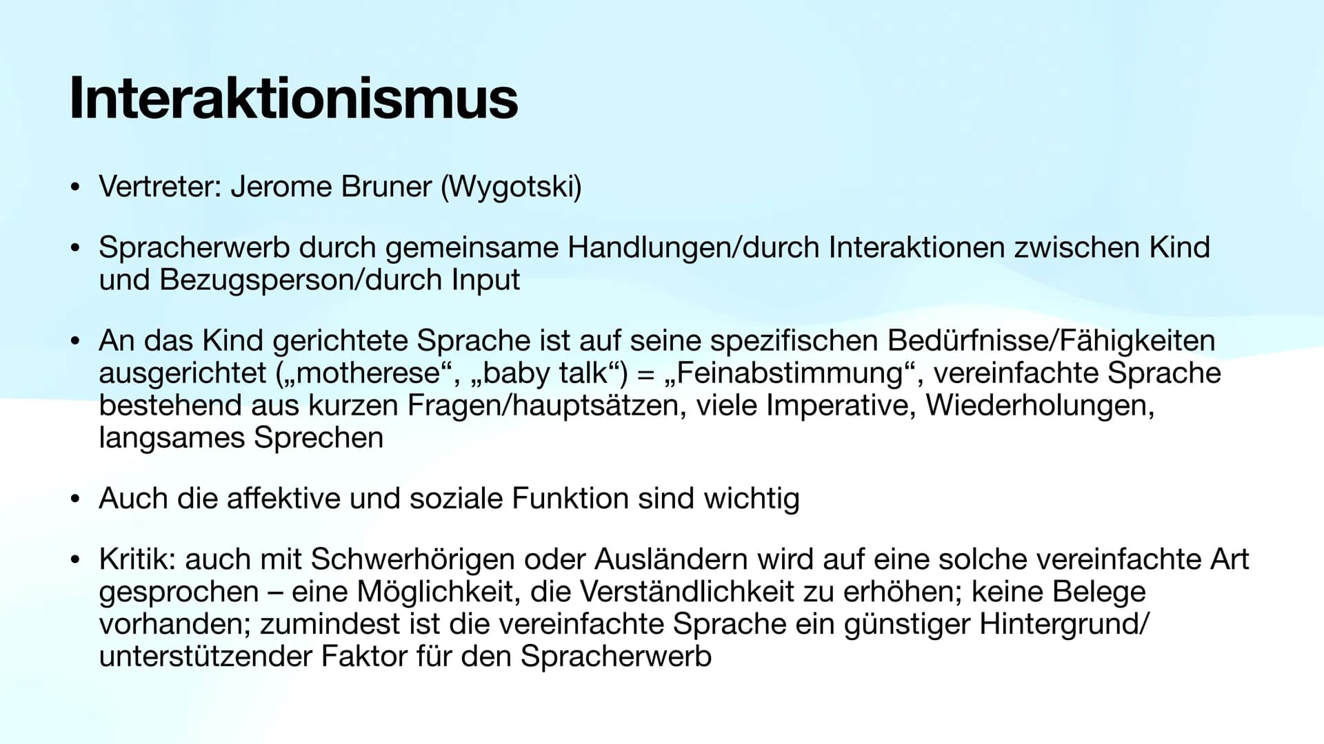 Die Spracherwerbstheorien
Behaviorismus, Nativismus, Kognitivismus, Interaktionismus
Von Lilia und Sarah Inhaltsverzeichnis
Spracherwerbsthe