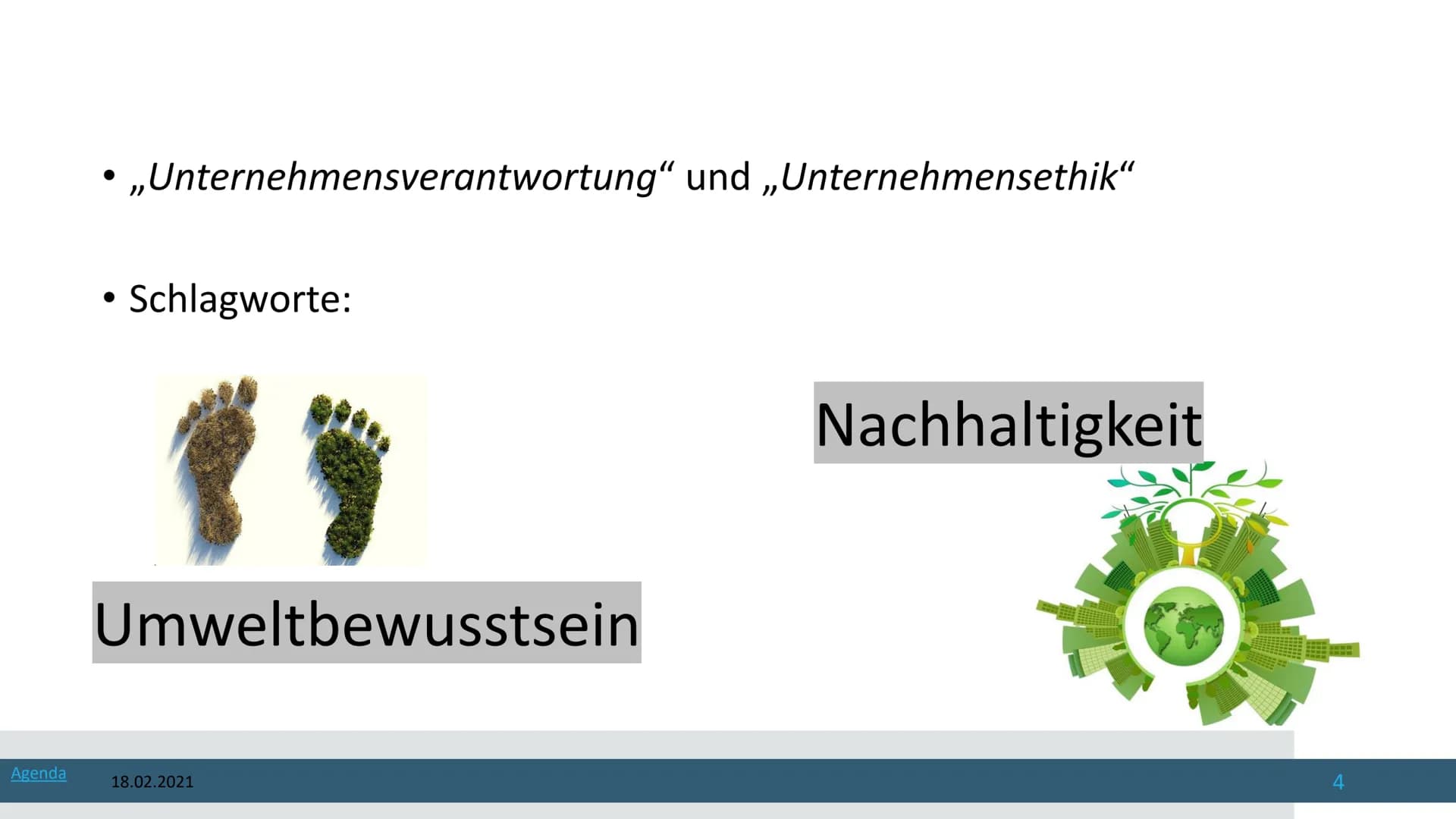 18.02.2021
Corporate Social Responsibility
Die Gesellschaftliche Verantwortung von Unternehmen Von
1 Agenda
18.02.2021
1. Was ist CSR?
2. Co