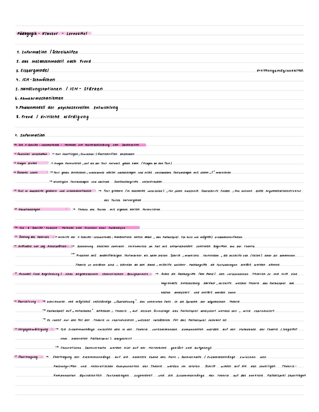  Pädagogik - Klausur - Lernzettel
1. Information / Schreibhilfen
2. das Instanzenmodell nach Frevd
3. Eisbergmodel
4. ICH-Schwächen
3. Handl