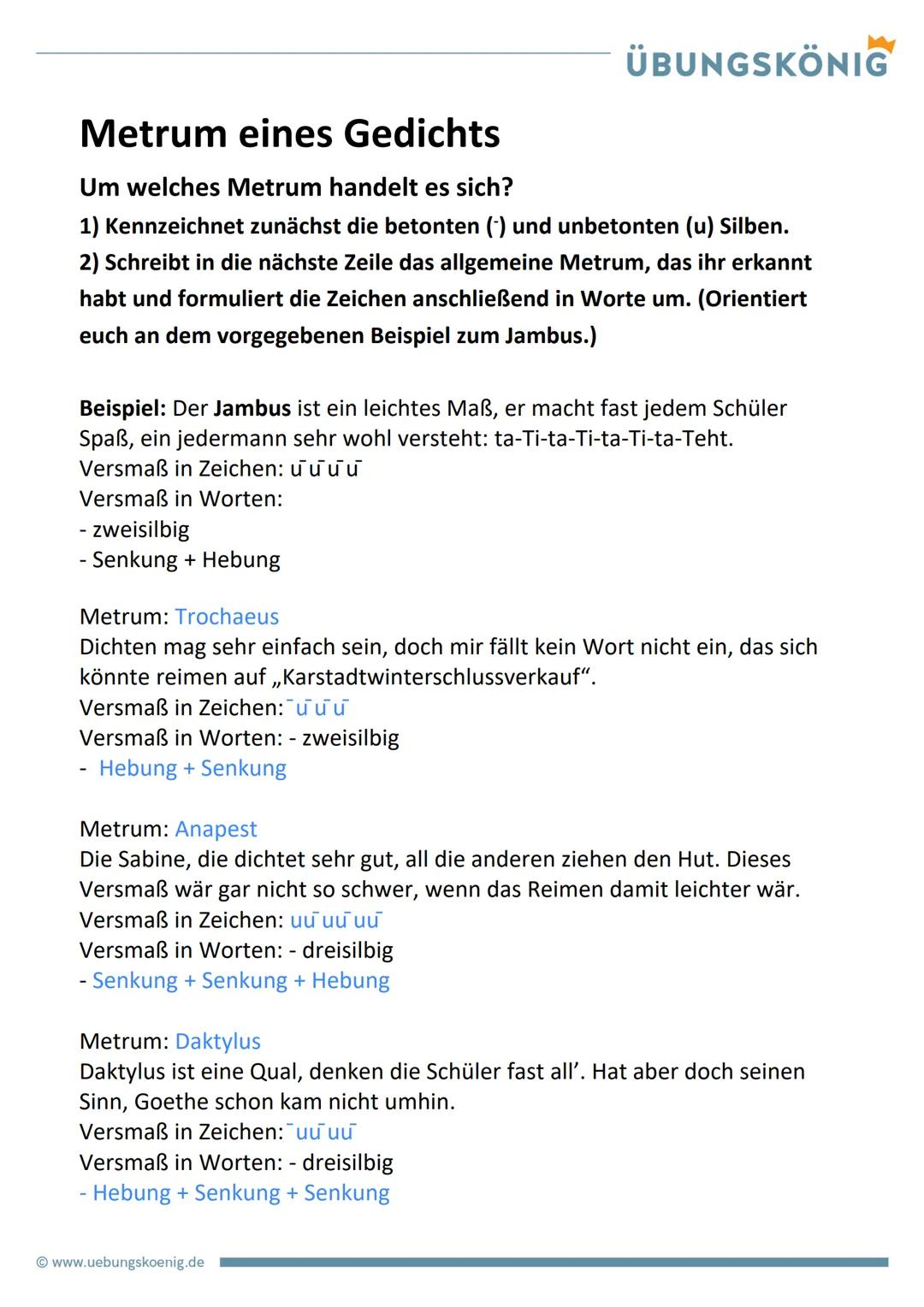 Metrum eines Gedichts
Um welches Metrum handelt es sich?
1) Kennzeichnet zunächst die betonten (-) und unbetonten (u) Silben.
2) Schreibt in