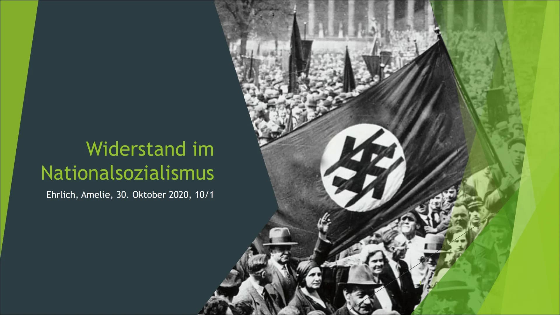 Widerstand im
Nationalsozialismus
Ehrlich, Amelie, 30. Oktober 2020, 10/1
F Gliederung
Arten des Widerstandes im Nationalsozialismus
militär