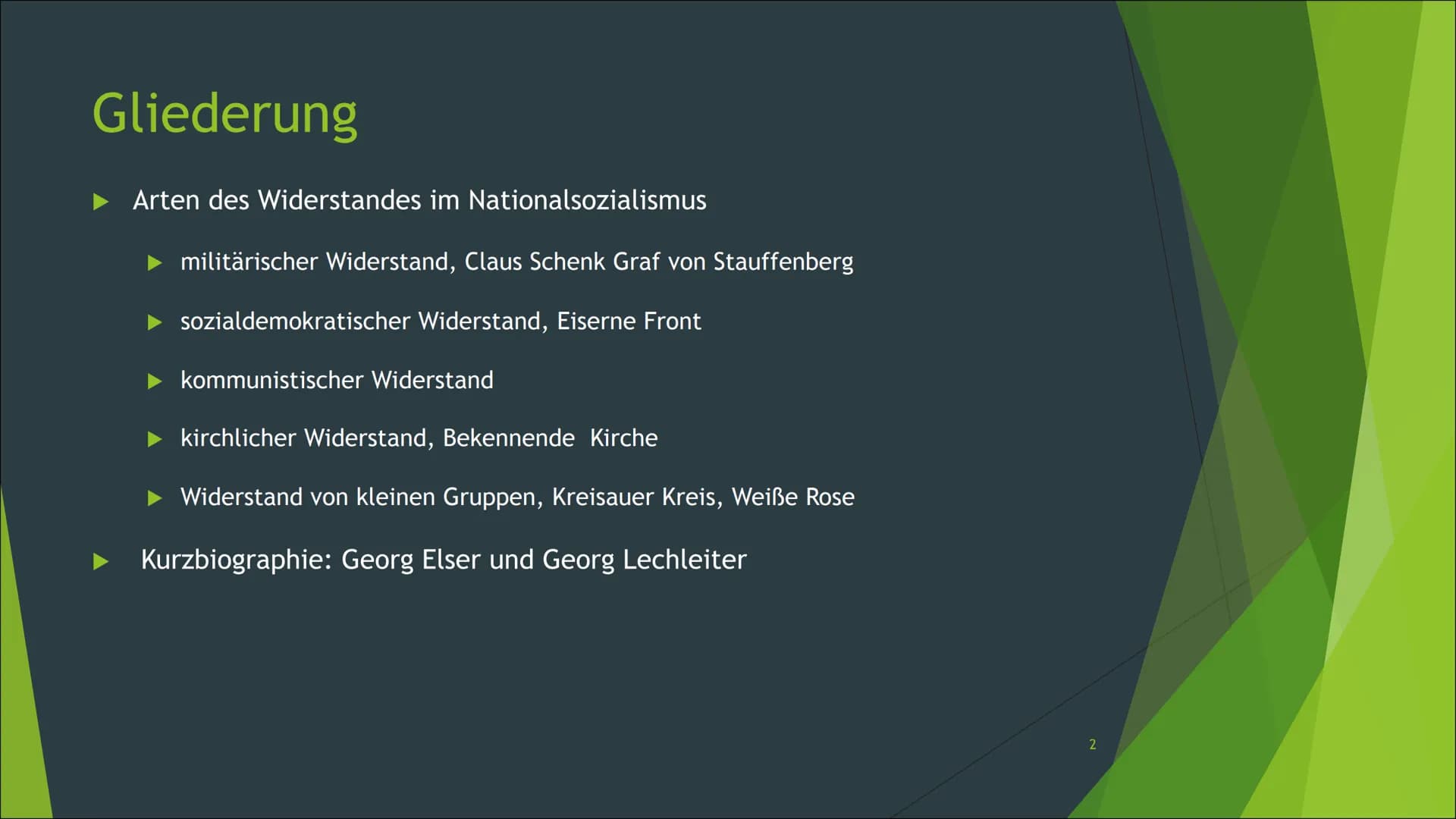 Widerstand im
Nationalsozialismus
Ehrlich, Amelie, 30. Oktober 2020, 10/1
F Gliederung
Arten des Widerstandes im Nationalsozialismus
militär