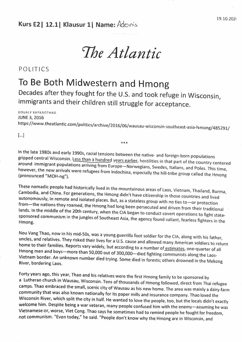 Kurs E2| 12.1| Klausur 1 | Name: Adonis
DOUALY XAYKAOTHAO
JUNE 3, 2016
The Atlantic
POLITICS
To Be Both Midwestern and Hmong
Decades after t