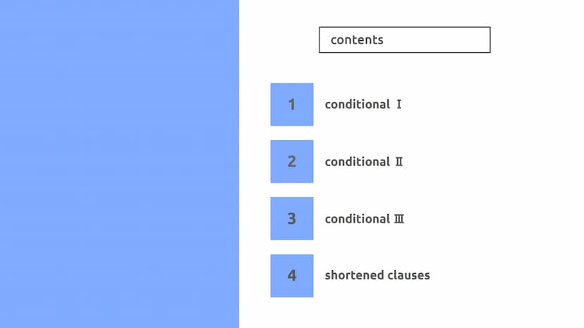 MARLEN
conditionals in the English language
EN11/1
15TH NOVEMBER 2021 1
2
3
4
contents
conditional I
conditional I
conditional II
shortened 