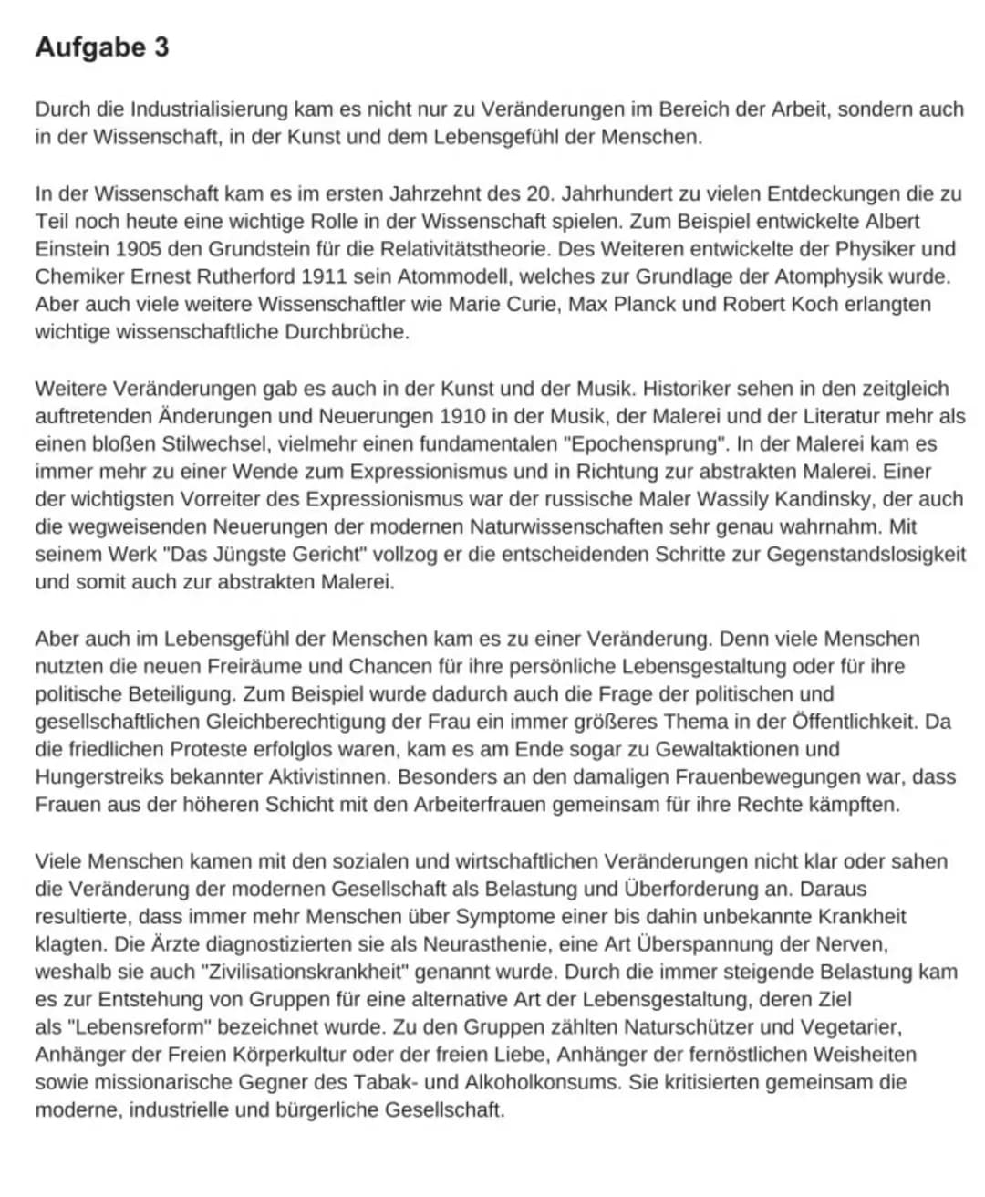 Aufgabe 3
Durch die Industrialisierung kam es nicht nur zu Veränderungen im Bereich der Arbeit, sondern auch
in der Wissenschaft, in der Kun
