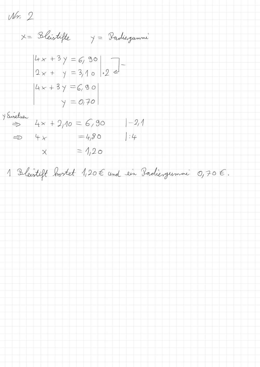(1)
3 x + 4y
12 x
(3)
3x + 4y
16
x
x
чу
X
=5
>
= 4:2
+4y=5 X eingesetzt |-6
= 2
= -1
= 5
= 2
=
X
14 = {(61-4)}
-
1
2x+4y = 12
1-2x-3y = -10
