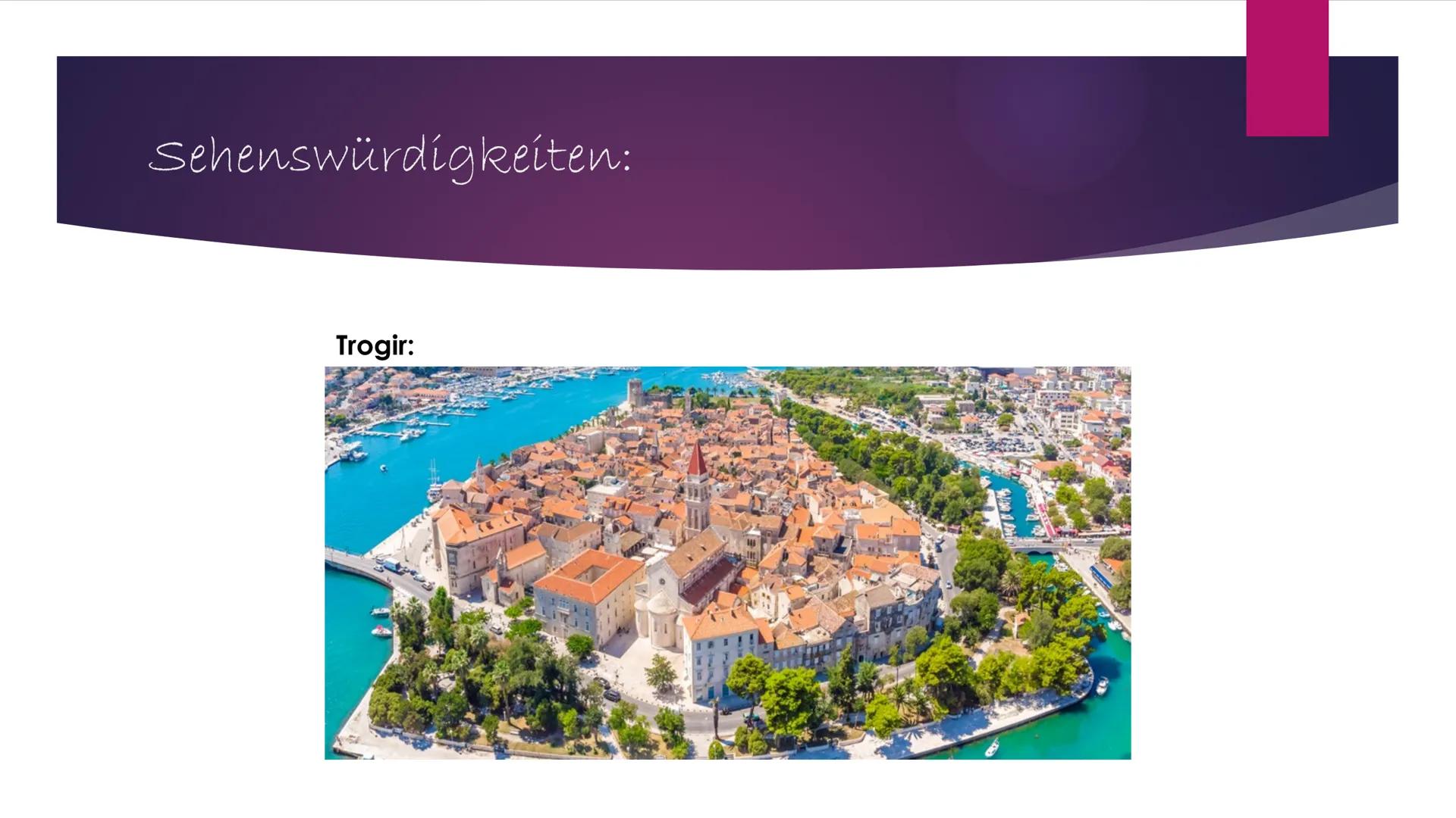 Allgemein:
Offizielle Bezeichnung: Republika Hrvatska (Republik Kroatien)
Einwohner: 4.300.000
●
●
●
●
Geographie:
●
●
●
Dichte: 75.8/km²
Sp