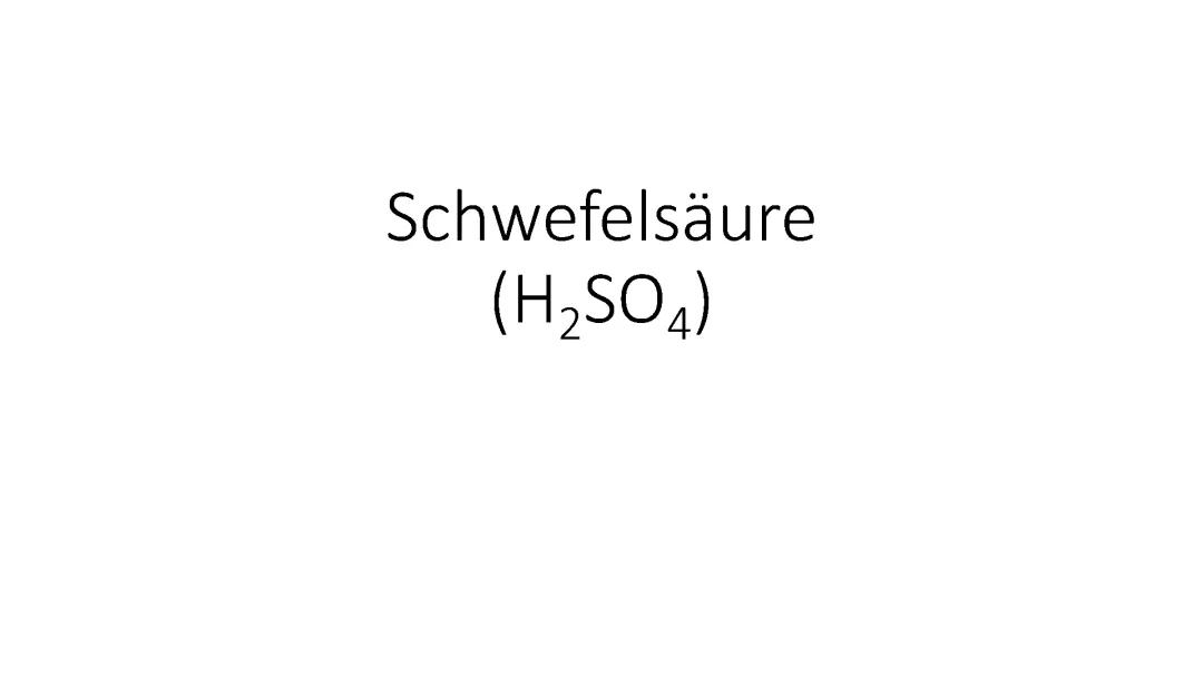 Herstellung von Schwefelsäure einfach erklärt: Alles über den Prozess und die Reaktionsgleichung