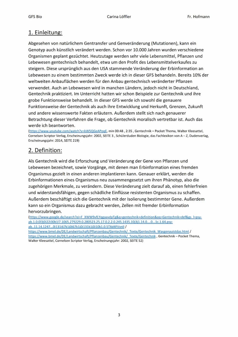 GFS Bio
Carina Löffler
GENFOOD
Gentechnik
(am Beispiel von
Lebensmitteln)
Fr. Hofmann
http://www.spiegel.de/wissenschaft/natur/eugh-blockier
