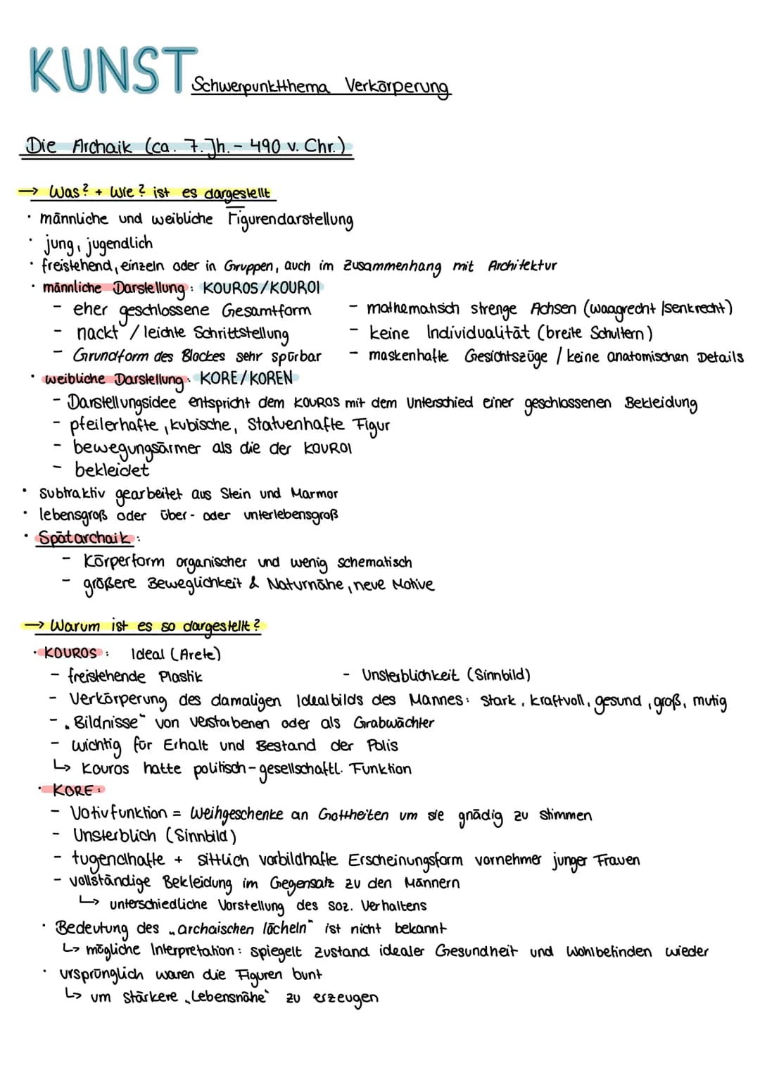 KUNST Schuwerpunktherma Verkarperung
Die Archaik (ca. 7. Jh. – 490 v. Chr.)
→ Was? Wie? ist es dargestellt
• männliche und weibliche Figuren