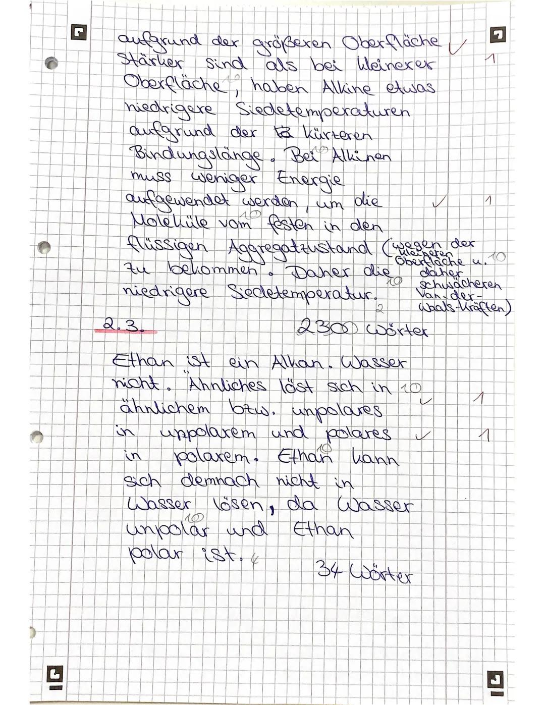 3
IG
Chemieklausur Kr. 1
Aufgabe 1:
1.1.
Celor
a) 2,3-Dimethylbutan
b) 3-Ethyl-2,5-dimethylhexan ✓
2
c) Prop-1-en
d) Pent-1-in
Brom
e) 2-Met