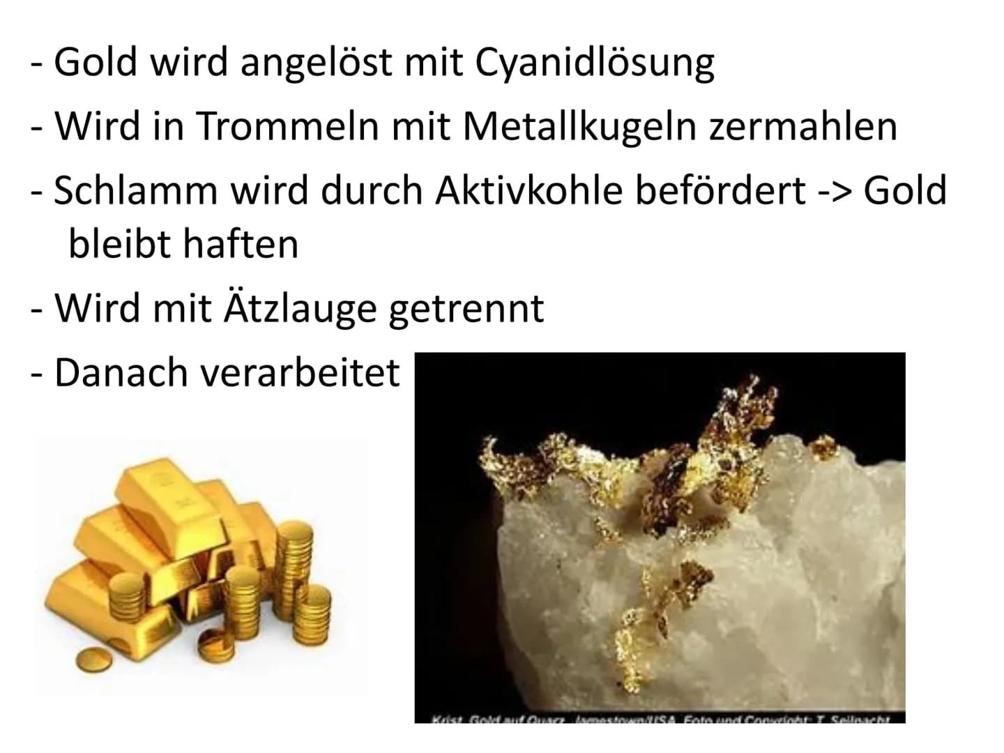 Gold Eigenschaften
Farbe: gelb glänzend
Dichte: 19,32g/cm³
Elektrische Leitfähigkeit: gut
Schmelztemperatur: 1.064° C
Siedepunkt: 2970° C
Be