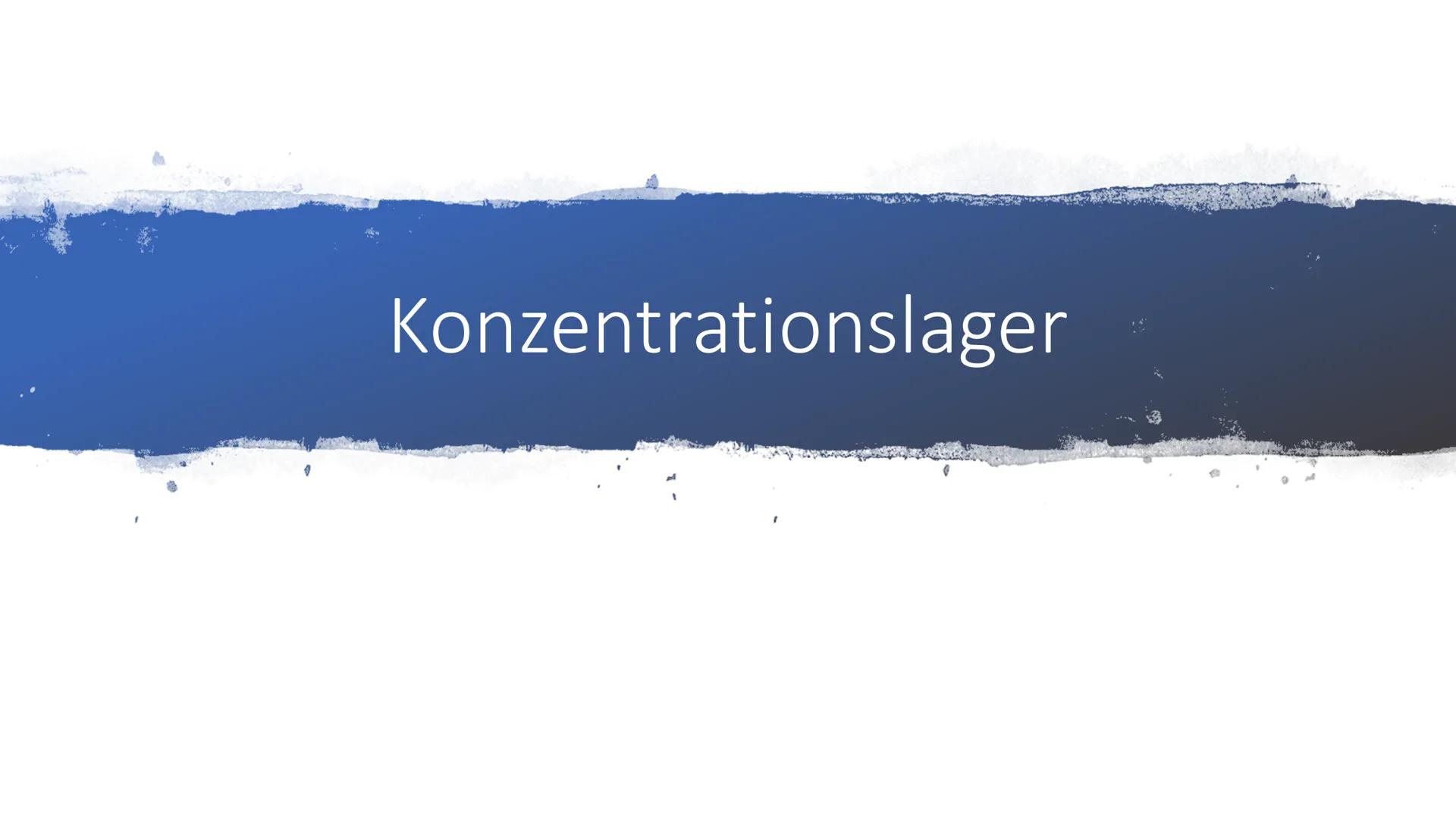  Konzentrationslager 1. Allgemein
1.1 Definition
1.2 Geschichte
2. Täter
3. Häftlinge und Opfer

Gliederung

4. Kz Anzug
5. Arten von Konzen