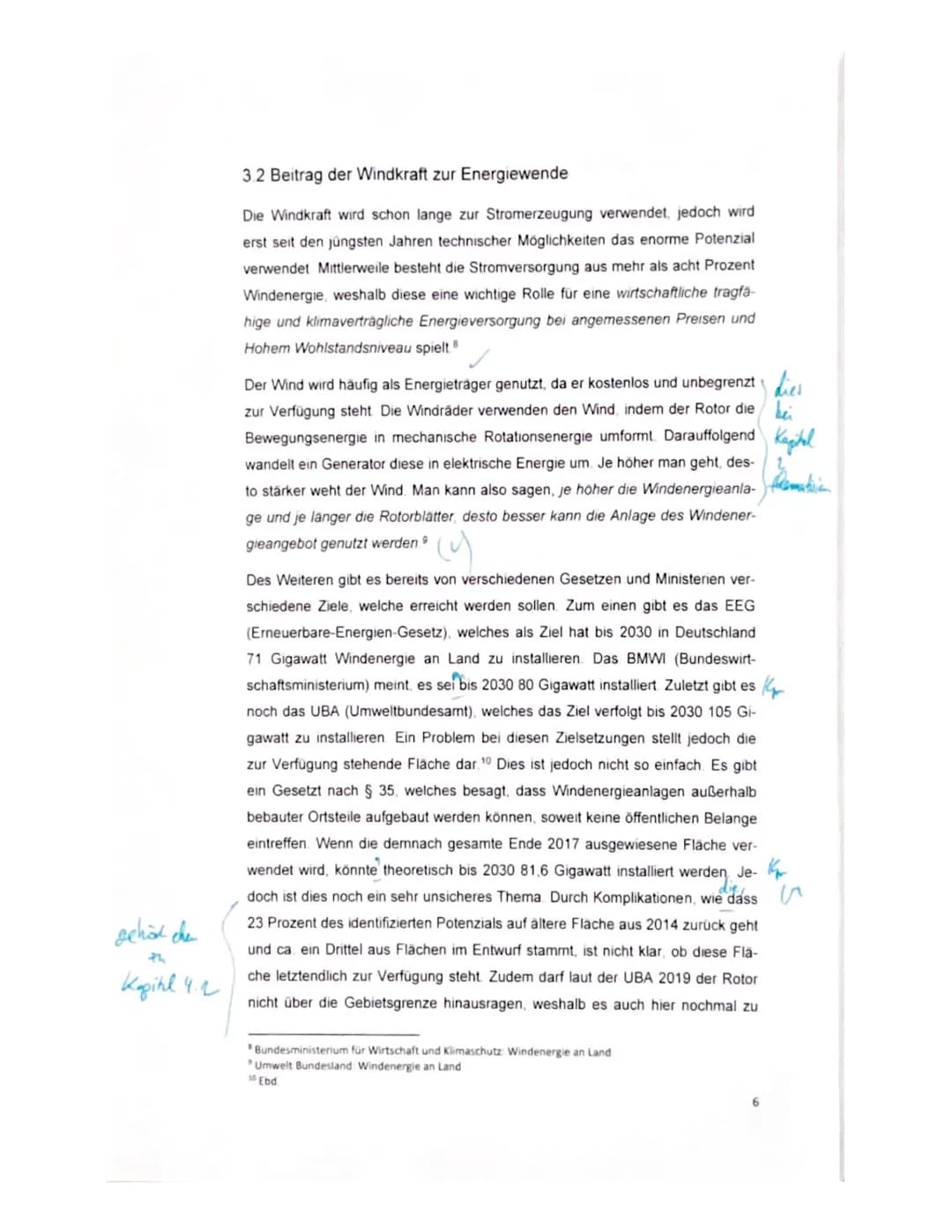 um
"Energiegewinnung durch Windkraft in Deutschland -
Ausbau um jeden Preis?"
Schriftliche Facharbeit im Fach Geographie LK.
08. April 2022
