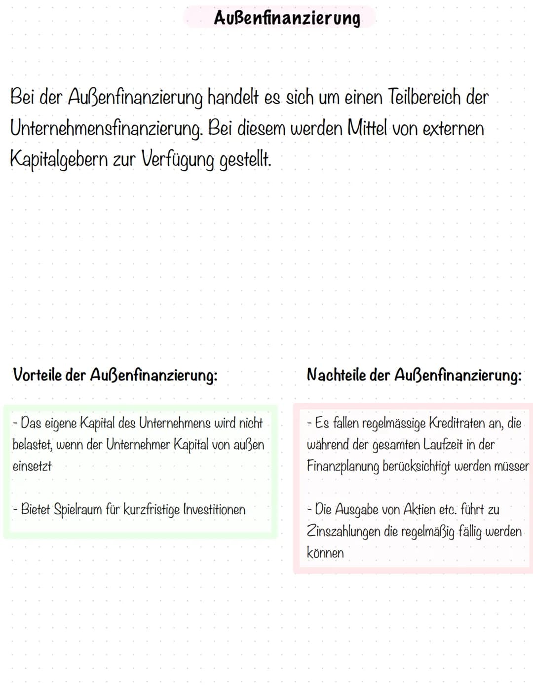 Innenfinanzierung
Die Innenfinanzierung beansprucht im Gegensatz zur Außenfinanzierung
keine externen Kapitalgeber. Um Investitionen zu täti