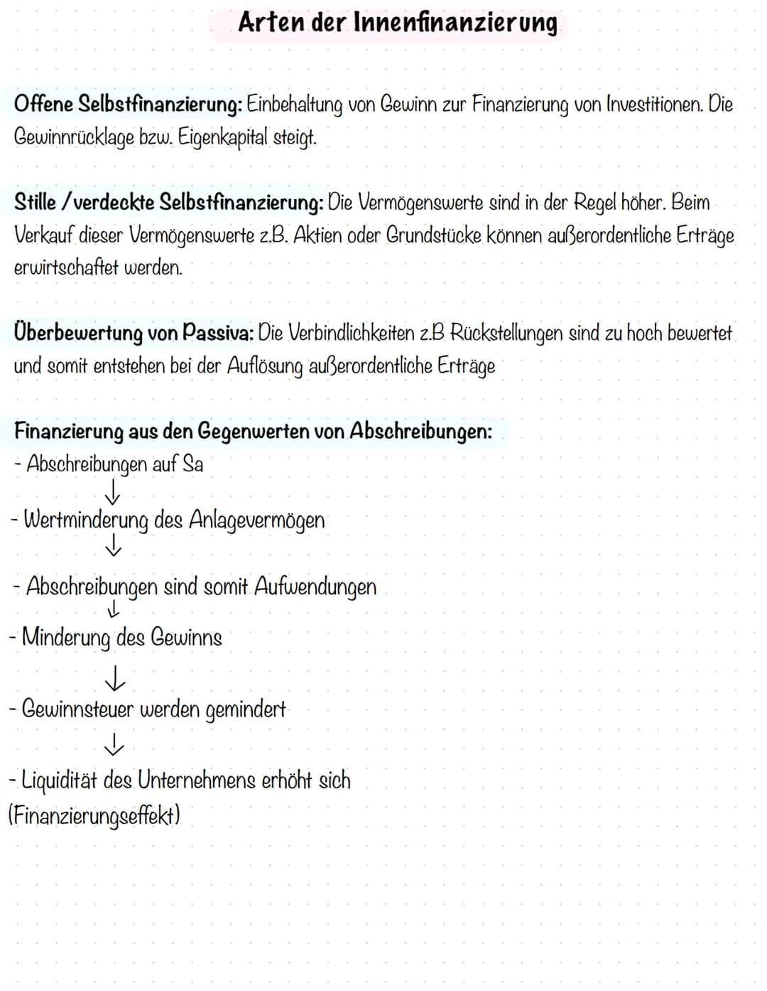 Innenfinanzierung
Die Innenfinanzierung beansprucht im Gegensatz zur Außenfinanzierung
keine externen Kapitalgeber. Um Investitionen zu täti