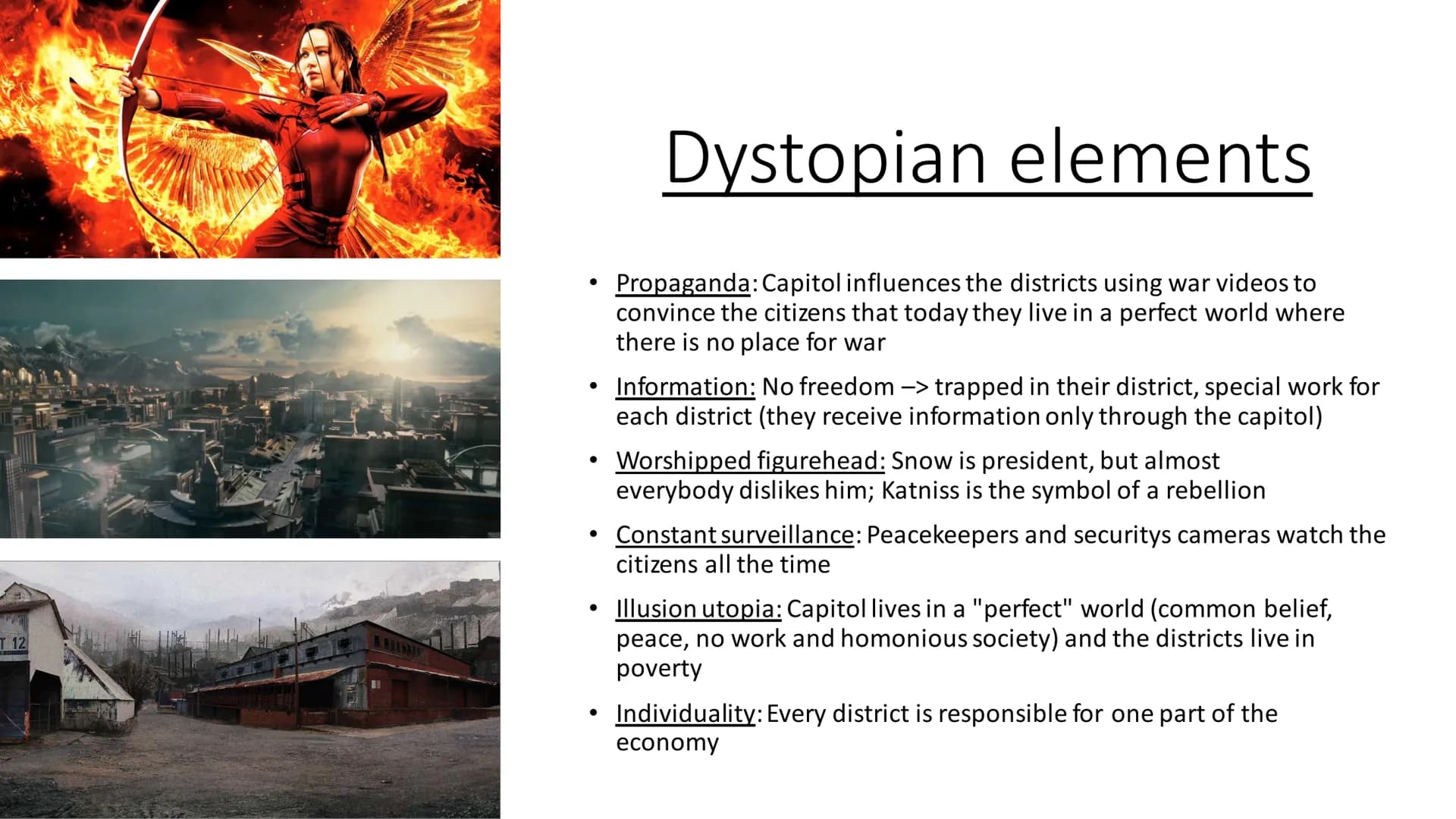 The Hunger
Games Table of Contents
Definition Utopia/Dystopia
General information
Summary/The Key Moments
Setting
Characters
Dystopian eleme