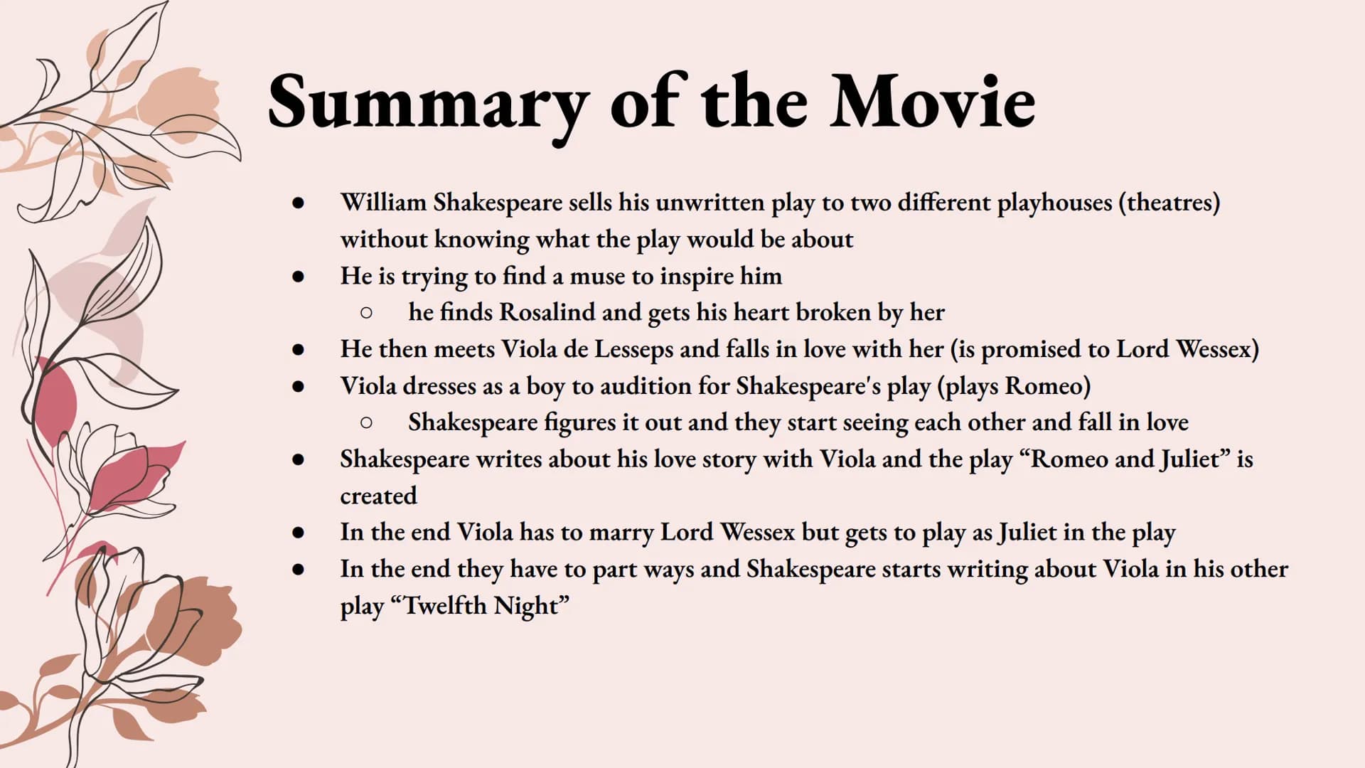 Movie: Shakespeare in Love
Presentation by itshadilk The Movie
Name: Shakespeare in Love
Director: John Madden
Produced: 1998 (in Germany: 4