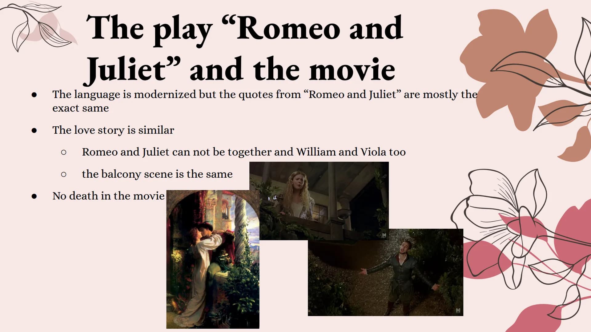 Movie: Shakespeare in Love
Presentation by itshadilk The Movie
Name: Shakespeare in Love
Director: John Madden
Produced: 1998 (in Germany: 4