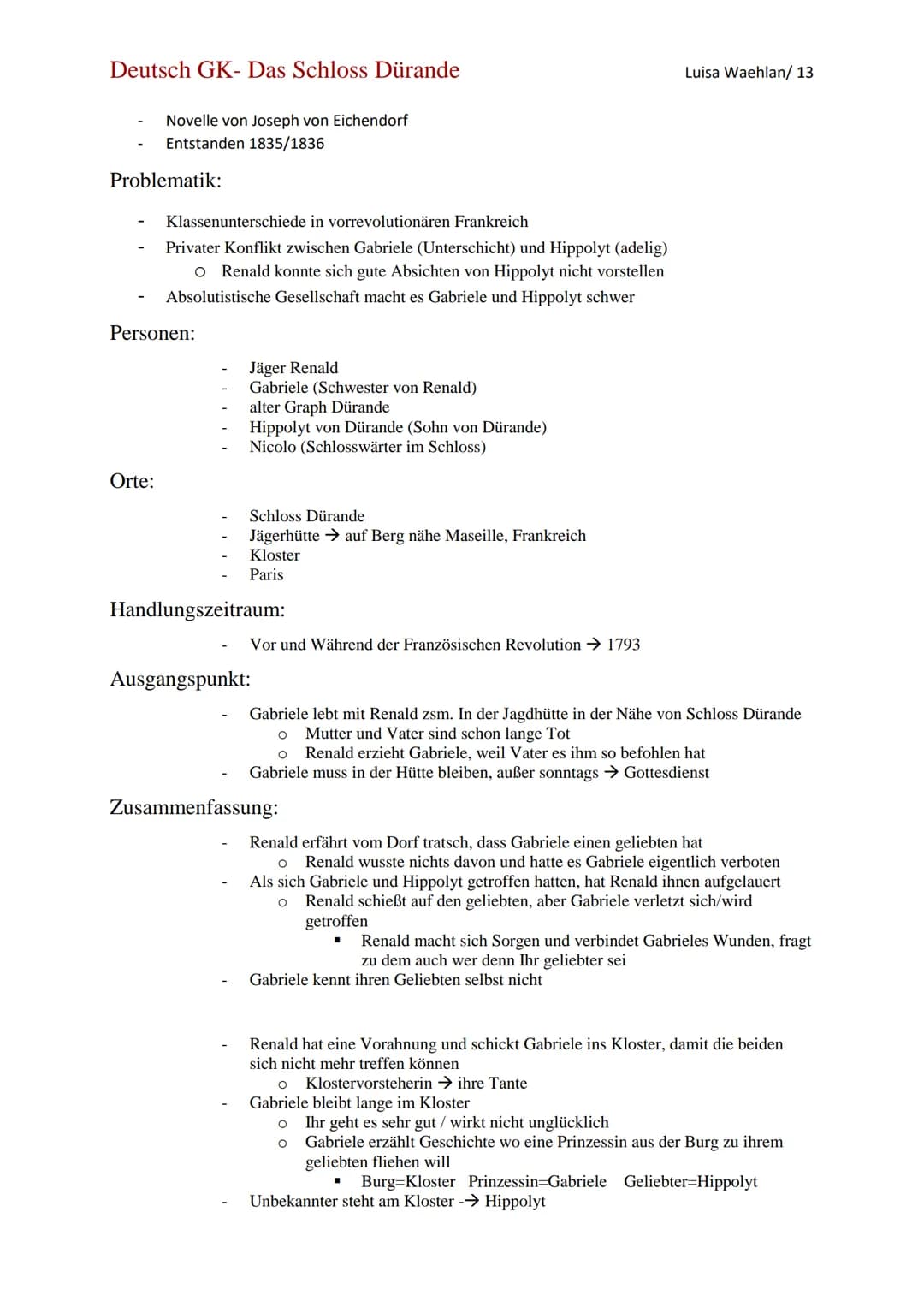 Deutsch GK- Das Schloss Dürande
Novelle von Joseph von Eichendorf
Entstanden 1835/1836
Problematik:
Orte:
Klassenunterschiede in vorrevoluti
