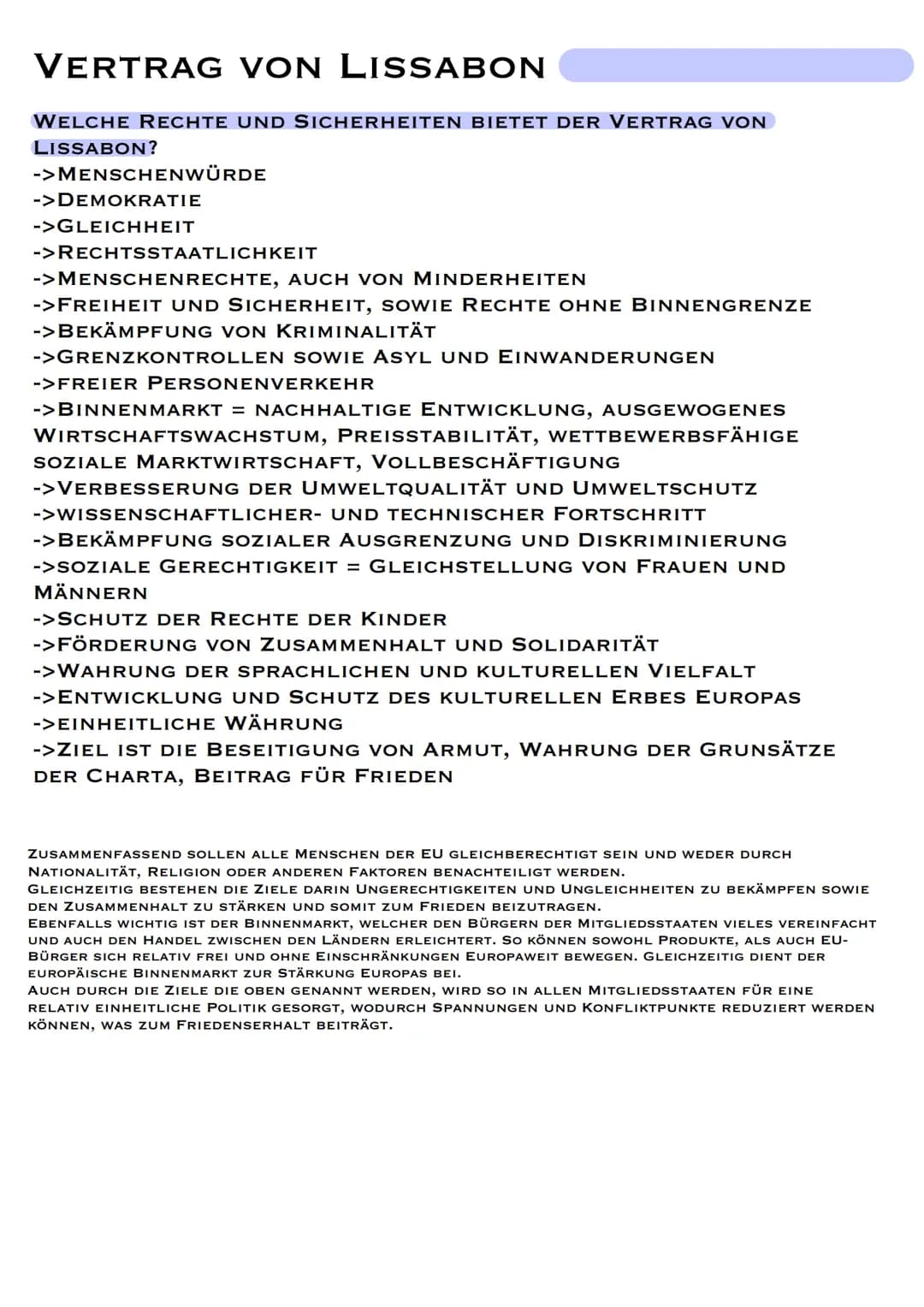 VERTRAG VON LISSABON
WELCHE RECHTE UND SICHERHEITEN BIETET DER VERTRAG VON
LISSABON?
->MENSCHENWÜRDE
->DEMOKRATIE
->GLEICHHEIT
->RECHTSSTAAT