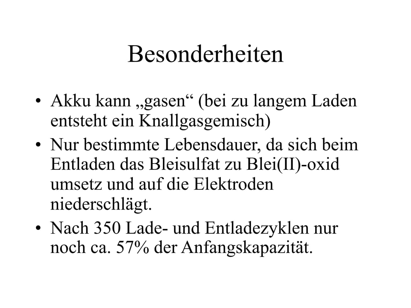 Der Bleiakkumulator
Verschlussdeckel
Plattenverbinder
Positive
Elektrode
(Bleidioxid)
Pluspol
Negative
Elektrode
(Bleischwamm)
Ⓒ Microsoft C